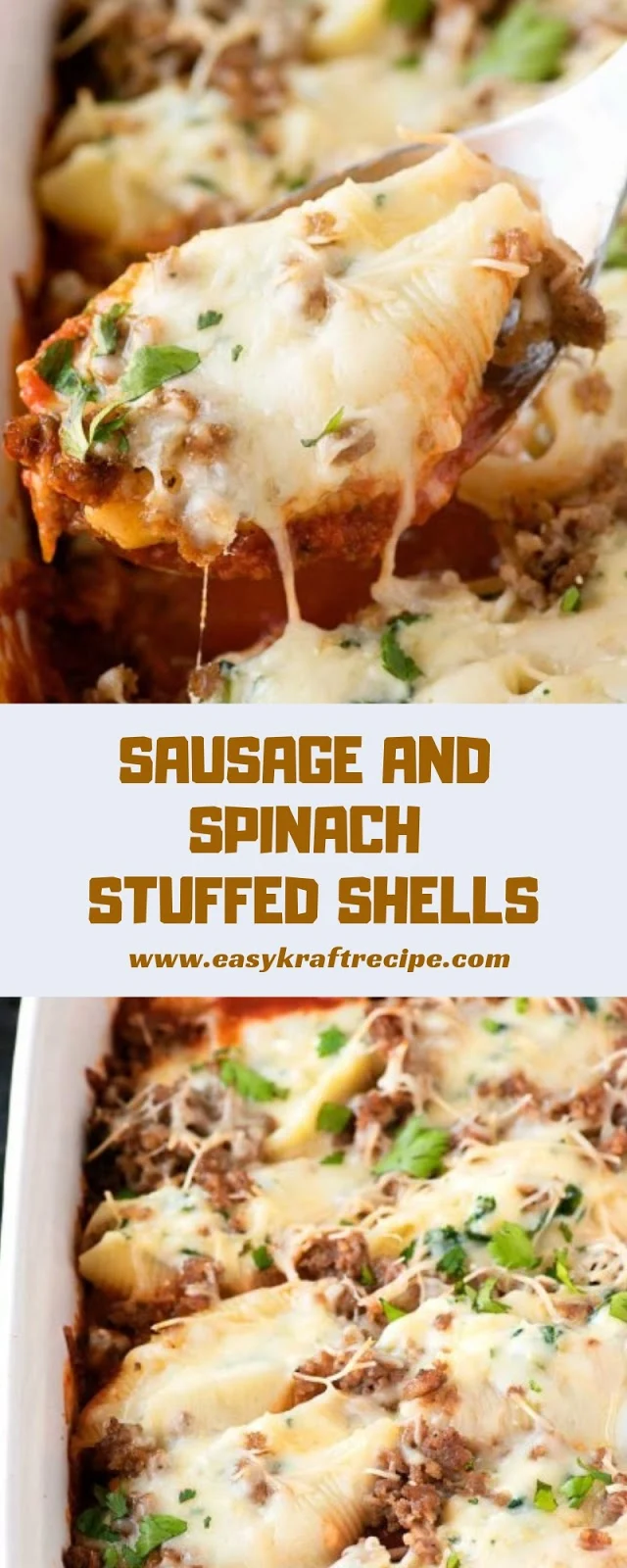SAUSAGE AND SPINACH STUFFED SHELLS