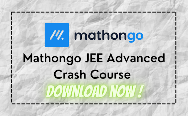 [PDF] Download Mathongo JEE Advanced Crash Course For JEE Adv 2021