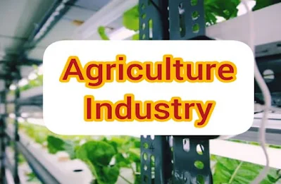 What is agriculture industry