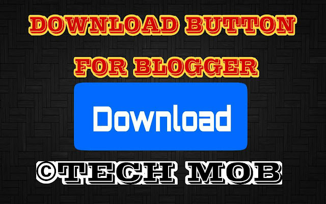 Download Button For Blogger