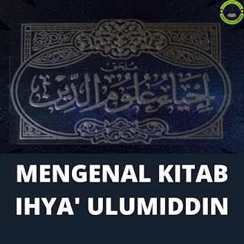 KITAB IHYA' ULUMIDDIN (1)