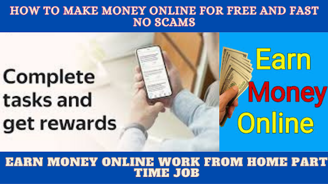 How To Make Money Online For Free And Fast No Scams | Earn Money Online Work From Home Part Time Job