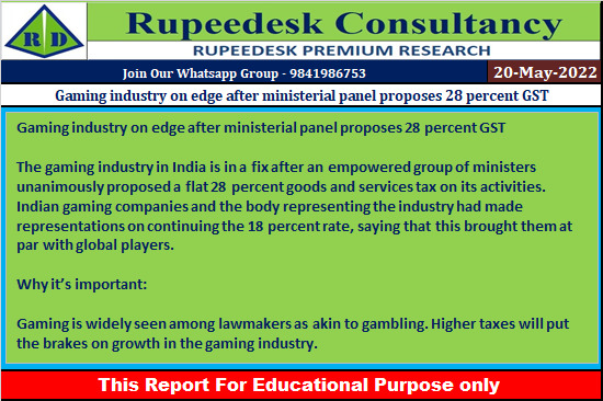 Gaming industry on edge after ministerial panel proposes 28 percent GST - Rupeedesk Reports - 20.05.2022