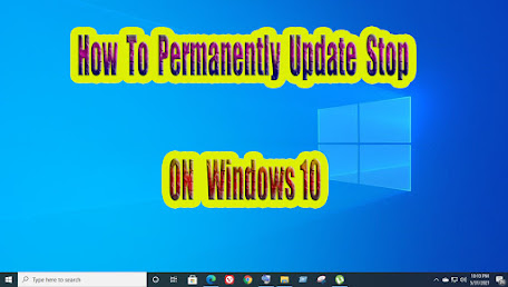 How To Windows 10 Automatically Update Stop Permanently