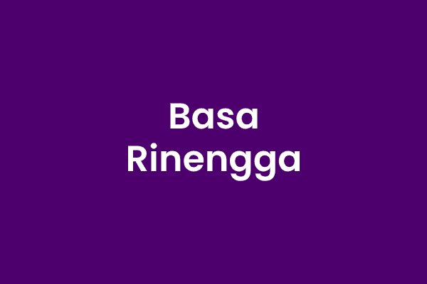 Basa Rinengga, Pengertian Basa Rinengga, Jenis Basa Rinengga, Tujuan Basa Rinengga, Karakteristik Basa Rinengga