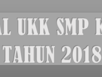 Soal UKK PPKN SMP/MTs Kelas 7 Kurikulum 2013 Tahun 2018