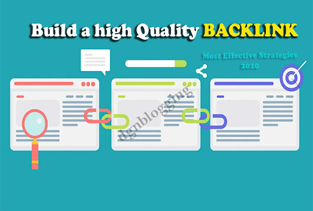 How to Build High-quality backlinks : Most Effective Strategies 2020