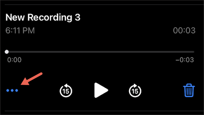اضغط على قائمة النقاط الثلاث على iPhone Voice Memos