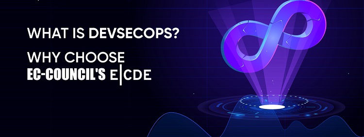 DevSecOps, EC-Council Career, EC-Council Skills, EC-Council Jobs, EC-Council Prep, EC-Council Preparation, EC-Council Tutorial and Materials, EC-Council Learning, EC-Council Guides