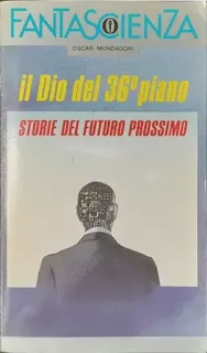 La copertina di Il Dio del 36° piano - Oscar Fantascienza 83/601