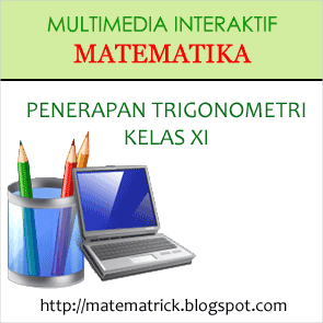 multimedia pembelajaran interaktif matematika bab fungsi trigonometri