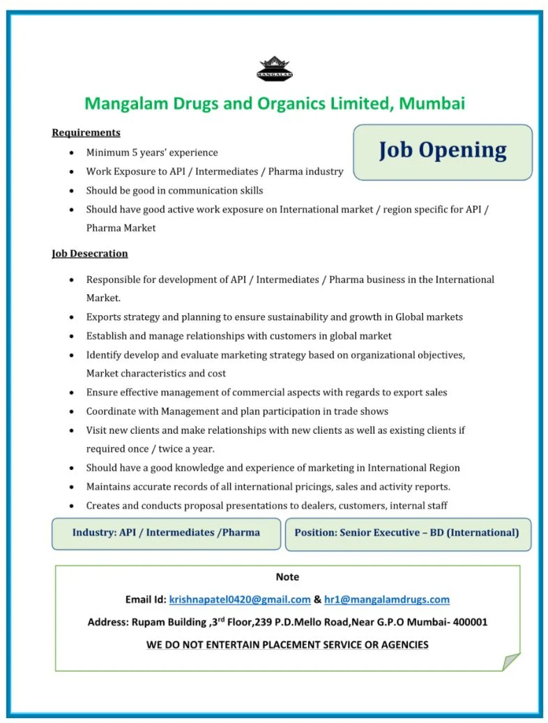 Job Opening Mangalam Drugs and Organics Limited, Mumbai For Position Senior Executive - BD
