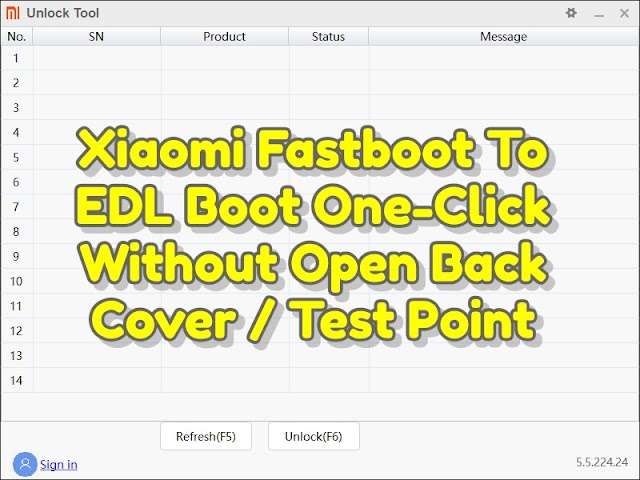 Xiaomi Fastboot To EDL Boot One-Click Without Open Back Cover / Test Point