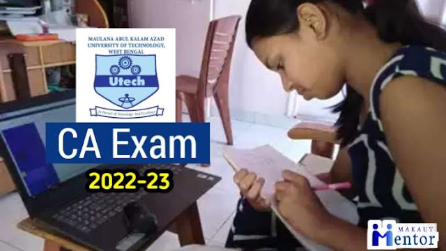 MAKAUT CA Exam new Guidelines Continuous Assessment process in 2022-23 Online