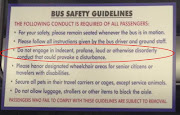 Sign on the rental car bus in Las Vegas. It's a sad commentary on society . (bus sign)