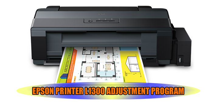 Epson L1300 Printer Adjustment Program Solution Point