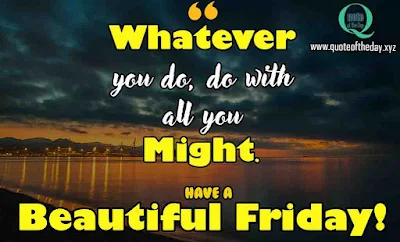 Beautiful Friday quotes