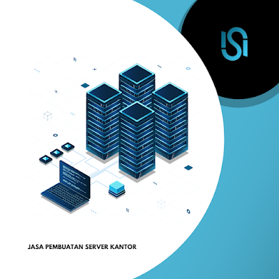 Jasa Pembuatan Server Kantor
