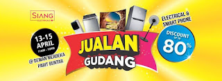 Siang Electrical Warehouse Sale at Parit Buntar Dewan Merdeka (13 April - 15 April 2018)