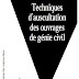 GUIDE: " Techniques d'auscultation Des ouvrages de génie civil " - PDF