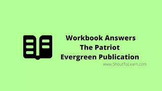 Evergreen Workbook Answers Of The Patriot
