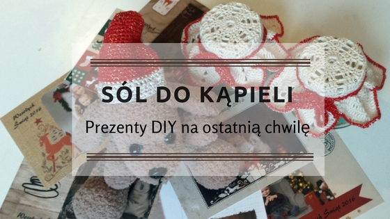 Sól do kąpieli - Prezenty DIY na ostatnią chwilę - nagłówek