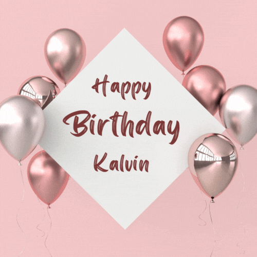 Happy Birthday Kalvin (Animated gif)