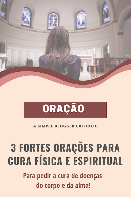 Oração para cura de doenças físicas e espirituais