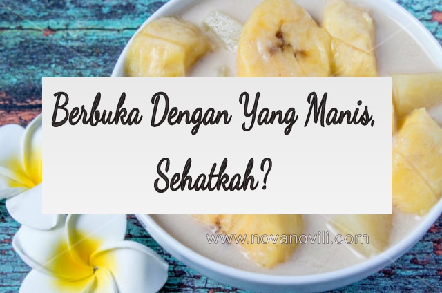 Berbuka dengan yang manis