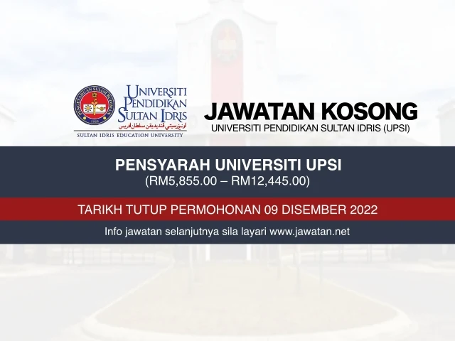 Jawatan Kosong Pensyarah Universiti UPSI 2022