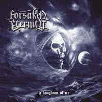 pochette FORSAKEN ETERNITY a kingdom of ice 2022