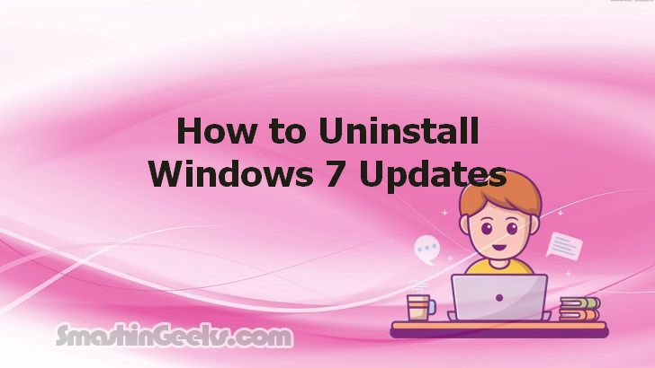 Uninstalling Windows 7 Updates: A Comprehensive Guide