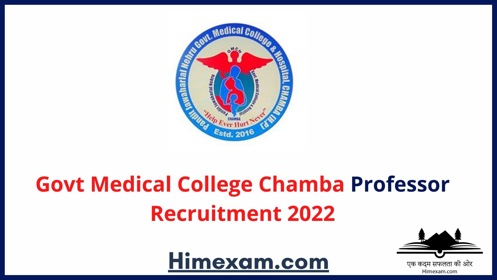 Govt Medical College Chamba Professor Recruitment 2022