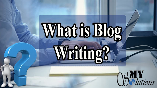 What is Blog Writing and Basic Steps to Create a Blog on Blogger Tutorial Urdu/Hindi