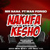 AUDIO | Mr Nana Ft. Man Fongo – Nakufa Kesho (Mp3 Audio Download)