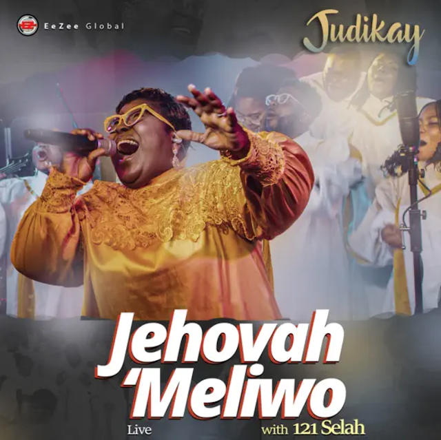 Video: Judikay - Jehovah Meliwo Feat. 121Selah || @officialjudikay @eezeeconceptz