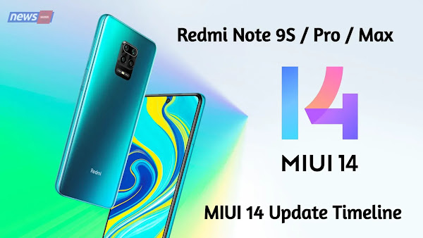 MIUI 14 Update Timeline Redmi Note 9S / Pro / Max