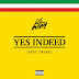 Lil Baby & Drake - Yes Indeed