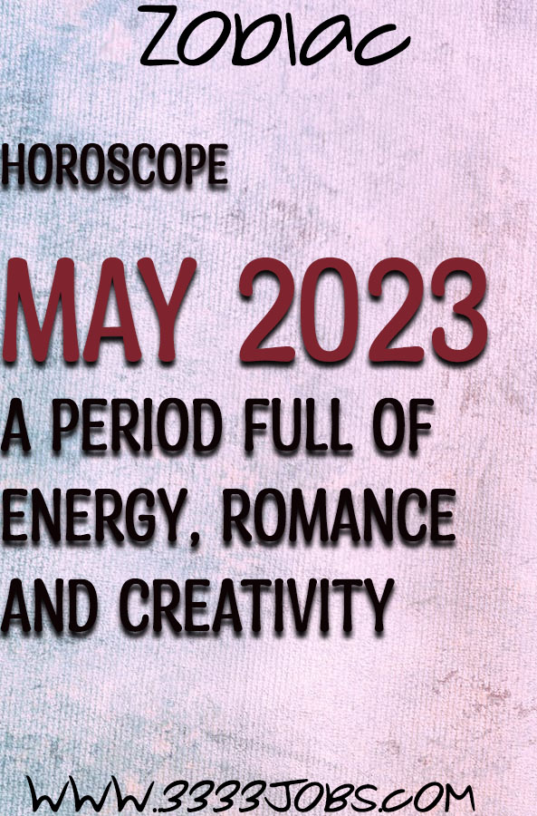 Horoscope May 2023: A Period Full Of Energy, Romance And Creativity