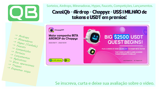 CanalQb - Airdrop - Chappyz - US$ 1 MILHÃO de tokens e USDT em prêmios! - Finaliza 01/10/2023