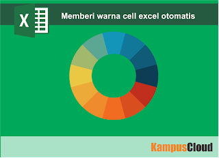 Cara memberi warna pada cell excel otomatis