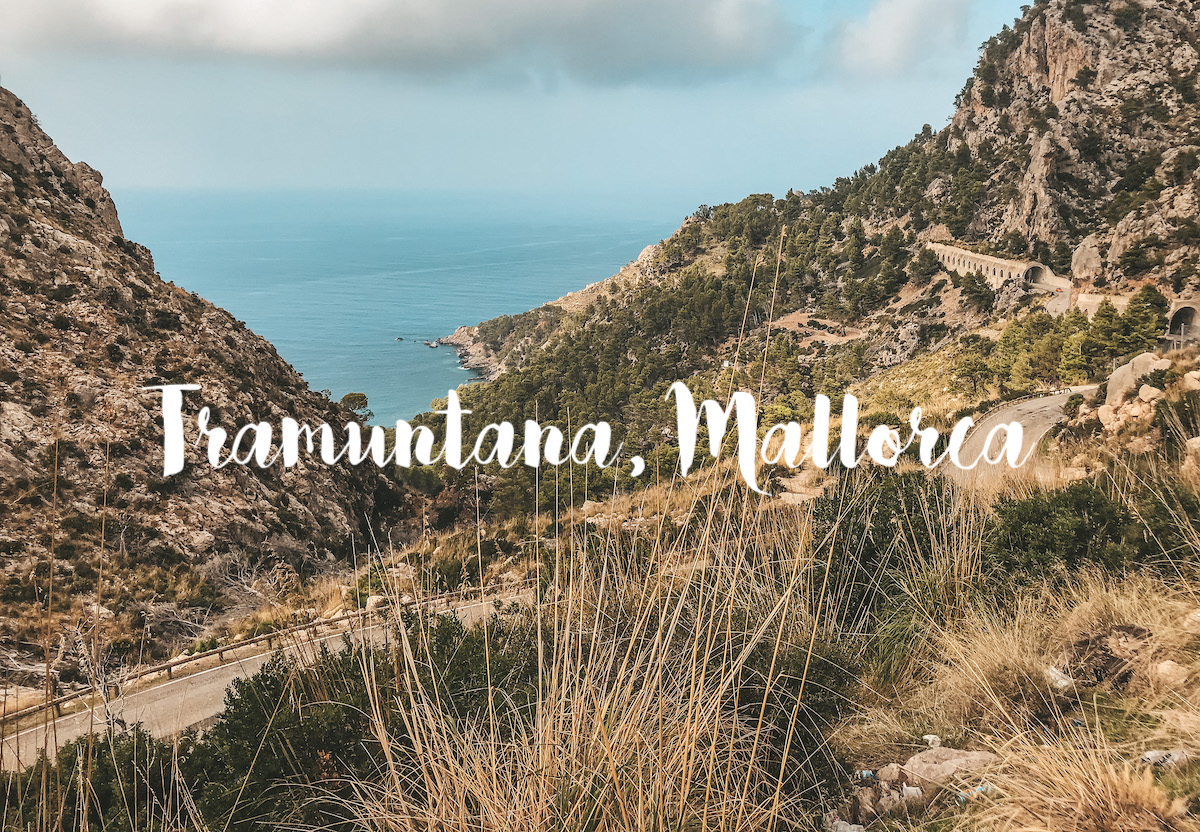 Sehenswerte Orte Mallorca Dörfer Städte Traveldiary Reisetipps Empfehlung Travelblog Roadtrip Westküste Tramuntana Gebirge Aussicht