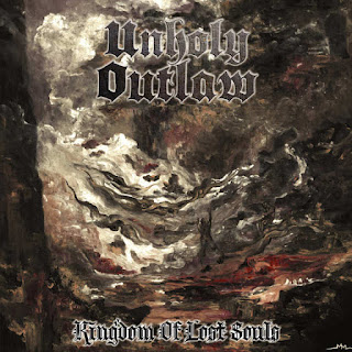 Το album των Unholy Outlaw "Kingdom of Lost Souls"