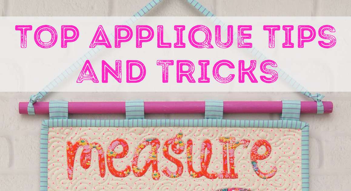 Five Applique Tips for Professional Results