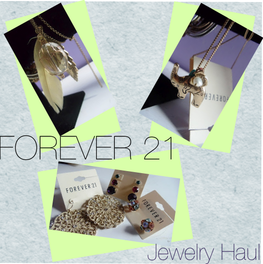 PositivelySweeet: Forever 21 Jewelry Haul!