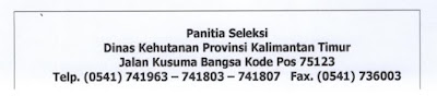  Pengumuman Seleksi Penerimaan Calon Tenaga Teknis Kehutanan Dinas Kehutanan Provinsi Kalimantan Timur Tahun 2020