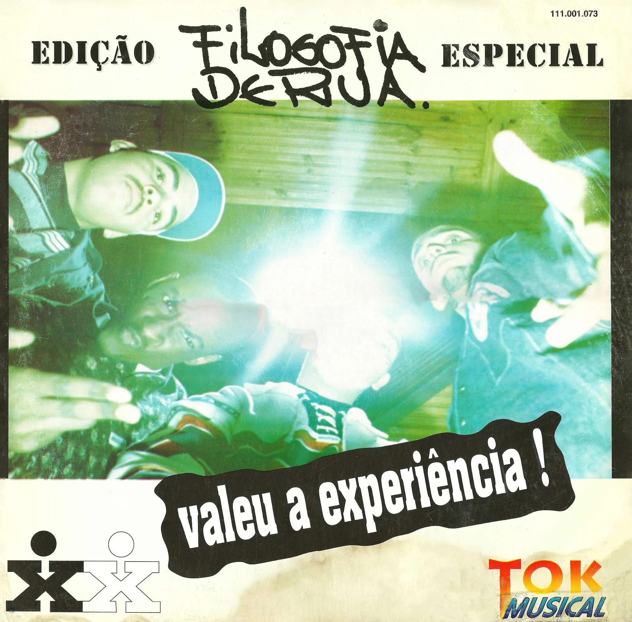 Filosofia De Rua - Valeu a experiência (Edição Especial) (1995)