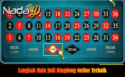 Langkah Main Judi Dingdong Online Terbaik