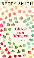 https://anjasbuecher.blogspot.com/2019/05/rezension-gluck-am-morgen-betty-smith.html