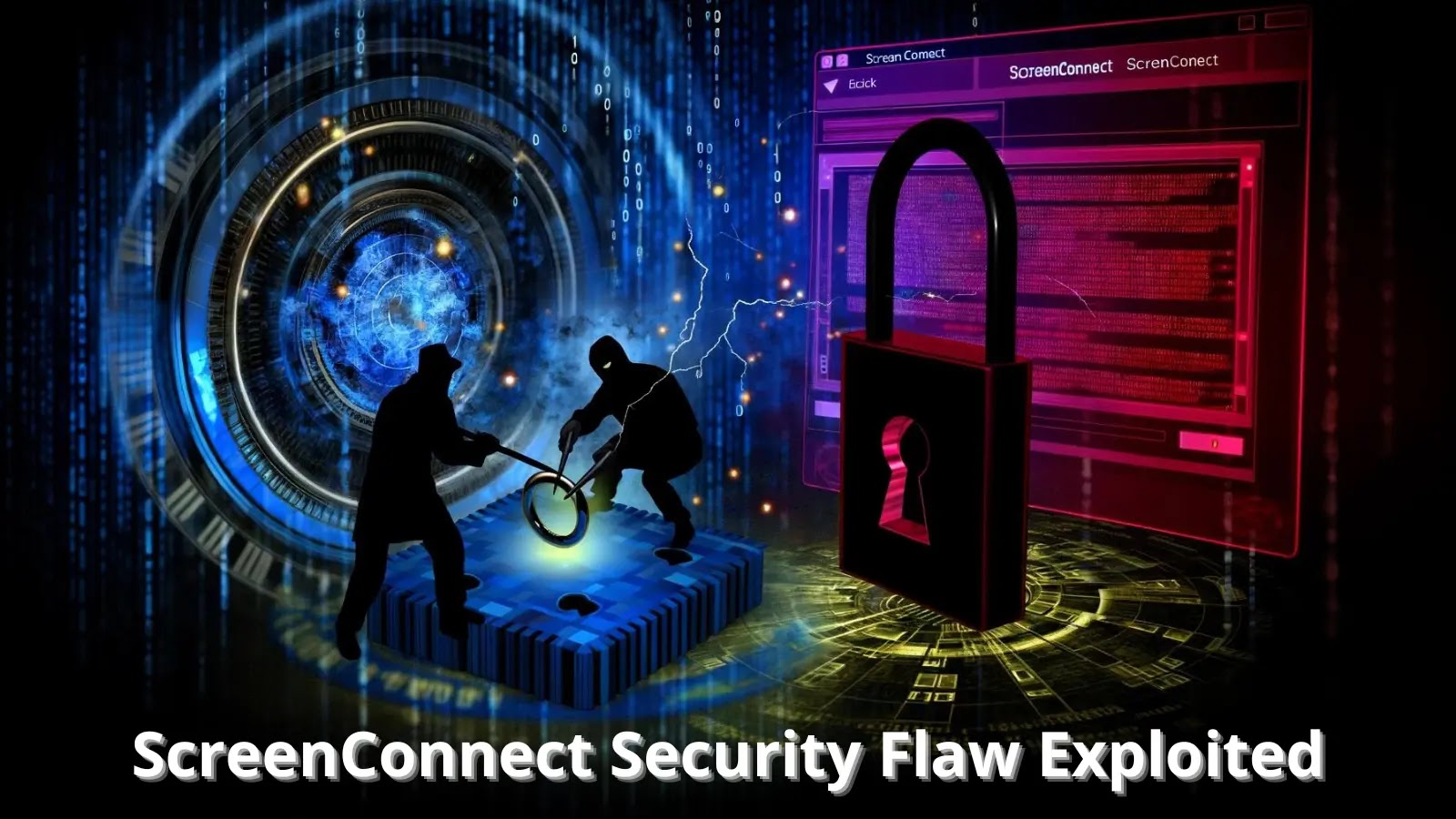 ScreenConnect Security Flaw Exploited In The Wild By Attackers